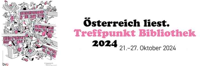 Österreich liest. Treffpunkt Bibliothek 2024