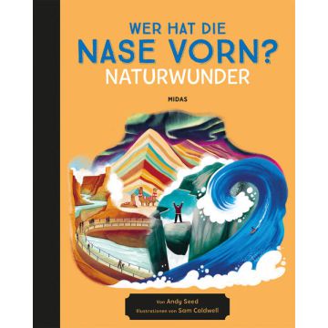 Wer hat die Nase vorn? Naturwunder