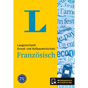 Langenscheidt Grund- und Aufbauwortschatz Französisch