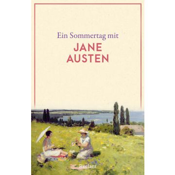 Ein Sommertag mit Jane Austen