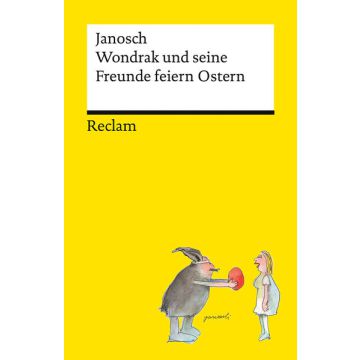 Wondrak und seine Freunde feiern Ostern