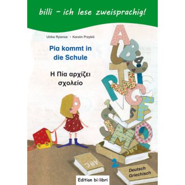 Pia kommt in die Schule