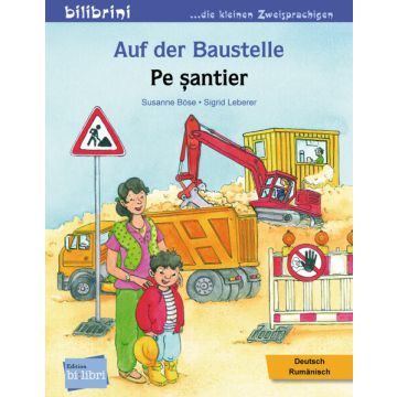 Auf der Baustelle (Deutsch-Rumänisch)