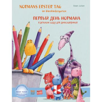 Normans erster Tag im Dinokindergarten (Deutsch-Russisch)