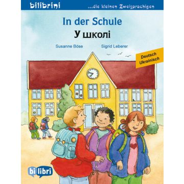 In der Schule (Deutsch-Ukrainisch)