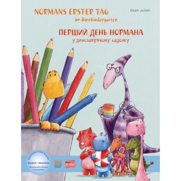 Normans erster Tag im Dinokindergarten (Deutsch-Ukrainisch)