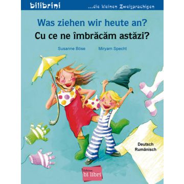 Was ziehen wir heute an? (Deutsch-Rumänisch)