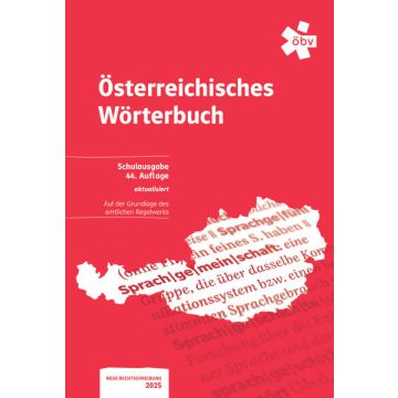 Österreichisches Wörterbuch. Schulausgabe (44. Auflage, aktualisiert)