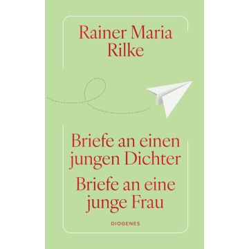 Briefe an einen jungen Dichter / Briefe an eine junge Frau