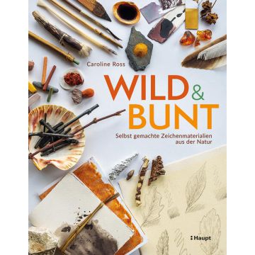 wild und bunt – selbst gemachte Zeichenmaterialien aus der Natur