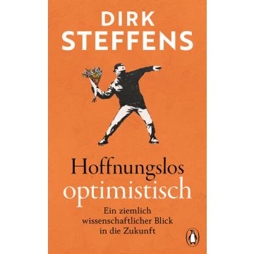 Hoffnungslos optimistisch