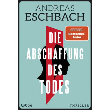 Die Abschaffung des Todes