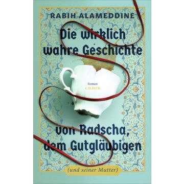 Die wirklich wahre Geschichte von Radscha, dem Gutgläubigen (und seiner Mutter)