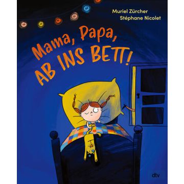 Mama, Papa, ab ins Bett!
