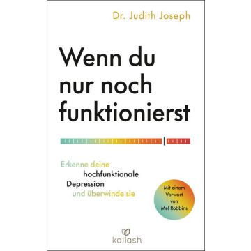 Wenn du nur noch funktionierst