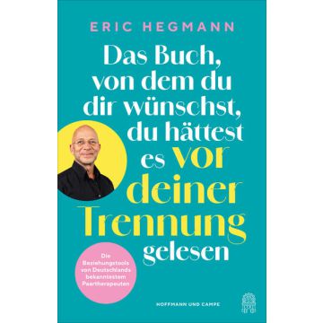 Das Buch, von dem du dir wünschst, du hättest es vor deiner Trennung gelesen