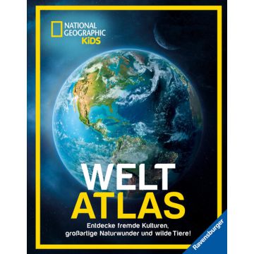 National Geographic Kids Weltatlas - Fremde Kulturen, großartige Naturwunder und wilde Tiere entdecken: Kinderatlas für Kids ab 8 Jahren