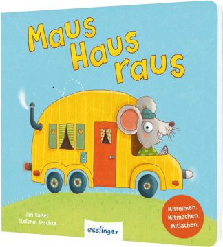 Maus, Haus, raus!