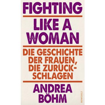 Fighting Like a Woman