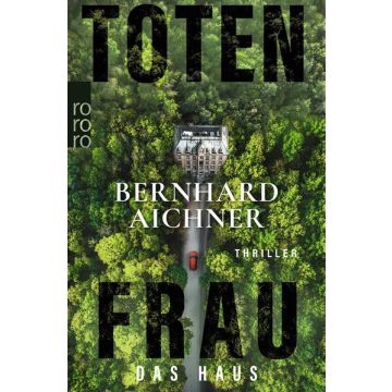 Totenfrau - Das Haus