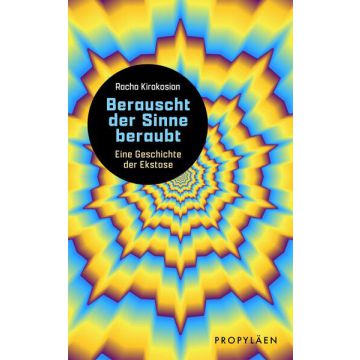 Berauscht der Sinne beraubt