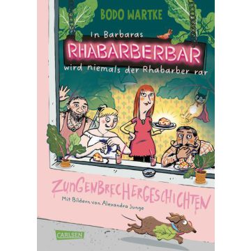 In Barbaras Rhabarberbar wird niemals der Rhabarber rar