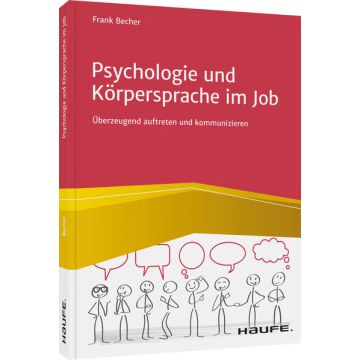 Psychologie und Körpersprache im Job