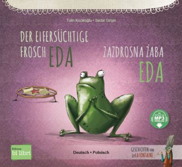 Der eifersüchtige Frosch Eda (Deutsch-Polnisch)