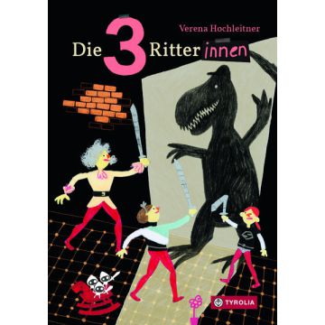 Die 3 Ritterinnen