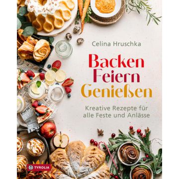 Backen. Feiern. Genießen