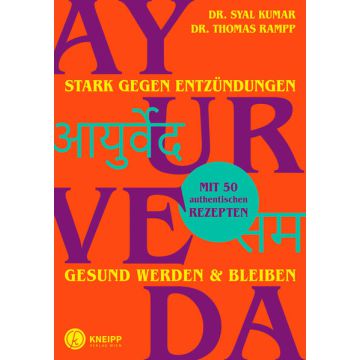 Ayurveda – stark gegen Entzündungen