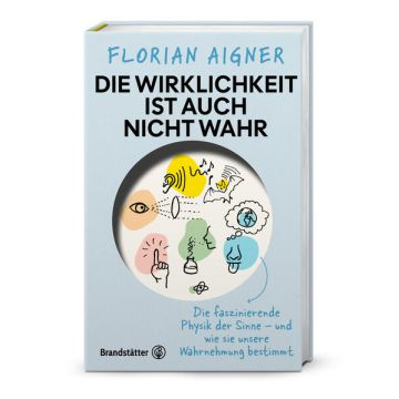 Die Wirklichkeit ist auch nicht wahr