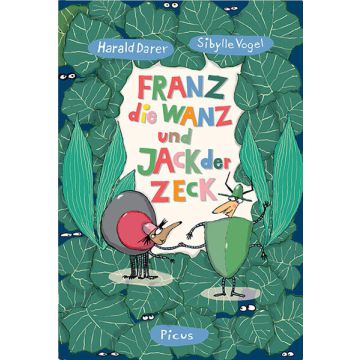Franz, die Wanz und Jack, der Zeck
