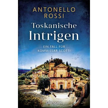 Toskanische Intrigen