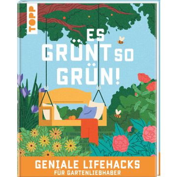 Es grünt so grün! Geniale Lifehacks für Gartenliebhaber
