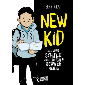 New Kid - Als wäre Schule nicht eh schon schwer genug