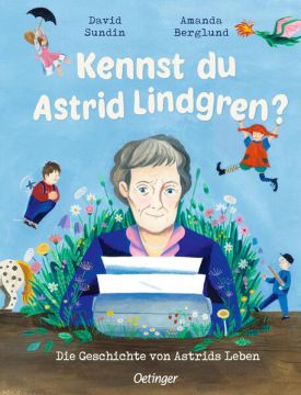 Kennst du Astrid Lindgren?
