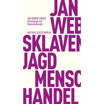 Sklavenjagd und Menschenhandel