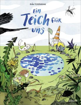 Ein Teich für uns