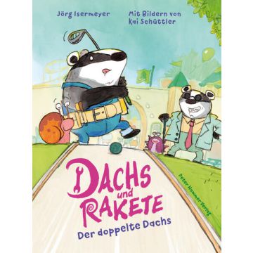 Dachs und Rakete. Der doppelte Dachs