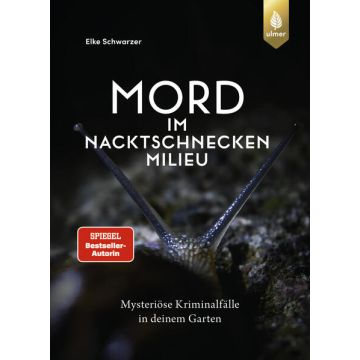 Mord im Nacktschnecken-Milieu
