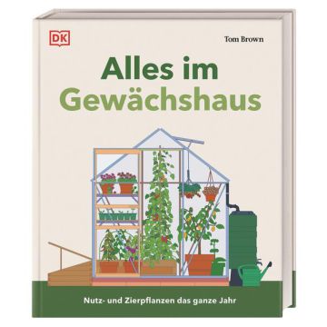 Alles im Gewächshaus