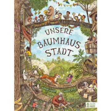 Unsere Baumhausstadt