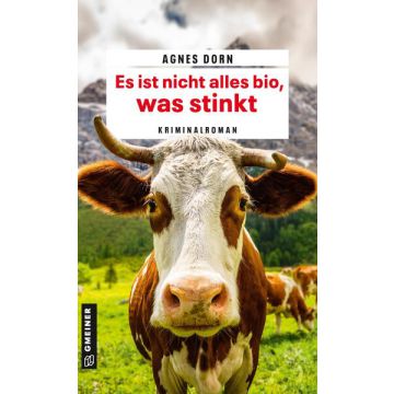 Es ist nicht alles bio, was stinkt