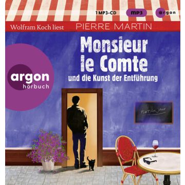 Monsieur le Comte und die Kunst der Entführung