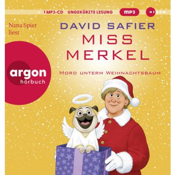 Miss Merkel: Mord unterm Weihnachtsbaum