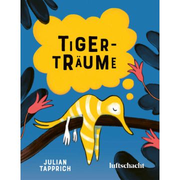Tigerträume