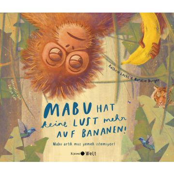 Mabu hat keine Lust mehr auf Bananen!