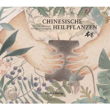 Chinesische Heilpflanzen