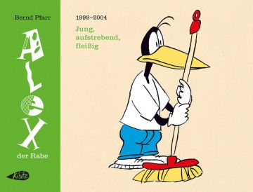 Alex der Rabe: Jung, aufstrebend, fleißig